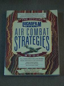 The Official Lucasfilm Games Air Combat Strategies (Prima)