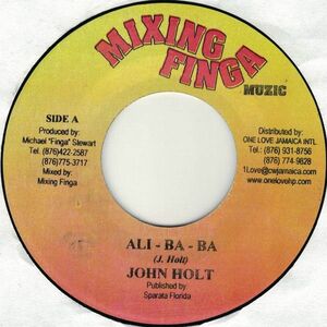 ジャマイカ7 John Holt Ali-Ba-Ba NONE Mixing Finga Muzic /00080