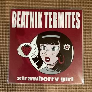Beatnik Termites 「Strawberry Girl 」7ep punk pop melodic no tomorrow ramones canada poppunk queers screeching