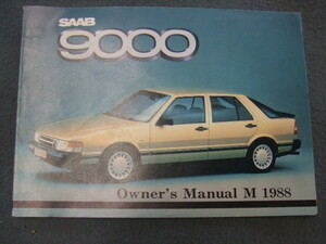 サーブ Saab 9000 取扱説明書　OWNER