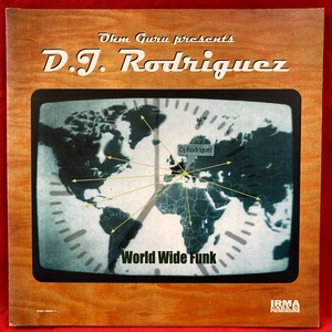 DJ RODRIGUEZ / WORLD WIDE FUNK (イタリア盤)