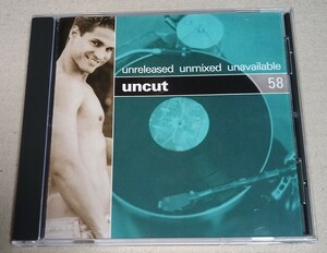 UNCUT 58 Deborah Cox,Jennifer Lopez,Madonna,Whitney Houston,Christina Aguilera,Hex Hector,Peter Rauhofer,Tracy Young プロモCDR