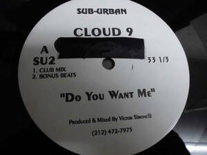 CLOUD 9/DO YOU WANT ME/2620