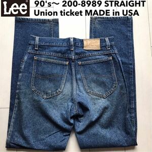 【即決】W31 Lee200-8989 アメリカ製 ストレートデニムパンツ 90年代 絶版 ユニオンチケット付 MADE in USA ジッパーフライ 綿100%デニム