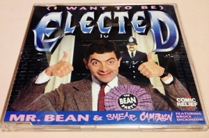 Mr. Bean(ミスタービーン) & Smear Campaign Feat.Bruce Dickinson(ブルースディッキンソン) 「(I Want To Be) Elected」 UK & EU盤