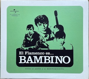 (C11H)☆フラメンコ/バンビーノ/Bambino/El Flamenco Es... Bambino (Vive El Arte Y El Sentimiento)☆