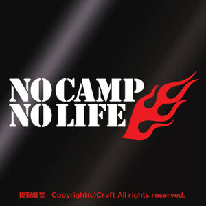 NO CAMP NO LIFE/ステッカー（白/赤）キャンプ、屋外耐候素材//
