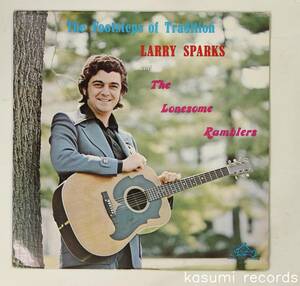 【US-ORIG.LP】LARRY SPARKS AND THE LONESOME RAMBLERS/FOOTSTEPS OF TRADITION(並品,ブルーグラス自主盤,良作,US Bluegrass)