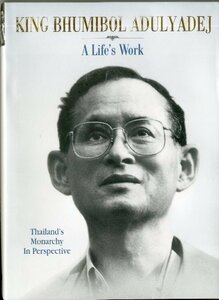 King Bhumibol Adulyadej: A Life