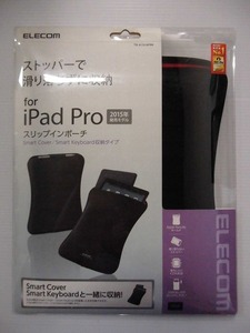 ELECOM エレコム iPad Pro スリップインポーチ ① TB-A15LNPBK 未使用品 送料無料〇■CG13