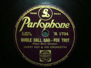 ■SP盤レコード■ニ516(A)　英国盤　Fox Trot　HARRY ROI　BUGLE CALL RAG　NOBODY