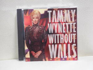 [CD] TAMMY WYNETTE / WITHOUT WALLS