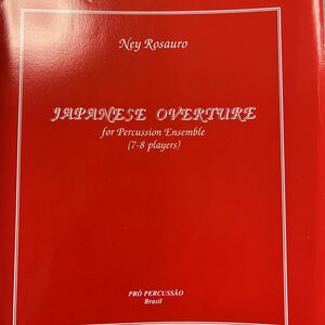 打楽器7〜8重奏　ロサウロ：日本組曲