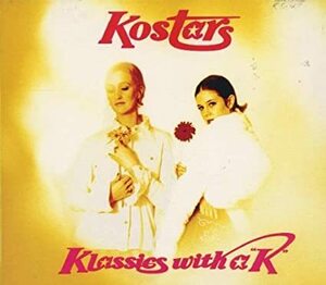 名盤 Kostars Klassics With a K　日本国内盤帯付き　EVERYTHING BUT THE GIRLやIDHAあたりに通じる女性ボーカルもの