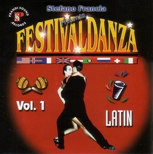 Festivaldanza Vol.1 Latin ［Vocal］ /Prandi 【社交ダンス音楽ＣＤ】♪N246