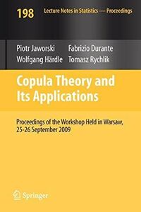 [A01970567]Copula Theory and Its Applications: Proceedings of the Workshop