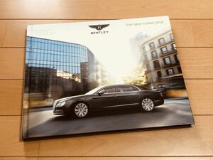 ◆◆◆【送料無料】BENTLEY ベントレー フライング スパー◆◆超厚口カタログ（豪華ハードカバー） 2013年発行◆◆◆