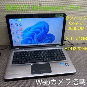 MY6-672 激安 最新OS Windows11Pro ノートPC HP Pavilion dv6 Notebook PC Core i7 メモリ4GB HDD320GB Webカメラ搭載 Office 中古品