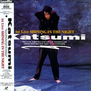 B00104732/LD/Katsumi「1st Live Shining In The Night」