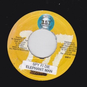 EPレコード　ELEPHANT MAN / SPY FI DIE (BOMB A DROP)