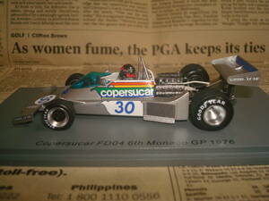 ★☆コパスカー FD04 フォード 1976年 モナコGP E.フィッティパルディ　スパーク 1/43　Copersucar FD04 Ford E.Fittipaldi☆★