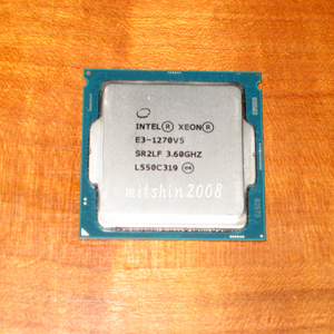 Intel Xeon E3-1270 v5 3.6GHz(TB:最大4.0GHz) LGA1151 Skylake 動作確認済 クリックポストなら送料185円 (E3-1270V5) [No.971]