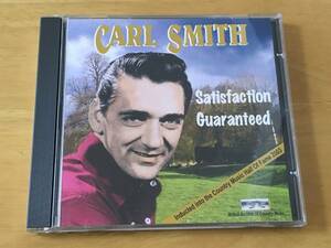 Carl Smith Satisfaction Guaranteed 輸入盤CD 検:カールスミス Country Rockabilly カントリー ロカビリー Carter Family Red Foley