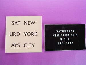Saturdays NYC ステッカー 2枚セット サタデーズ サーフニューヨークシティ 未使用