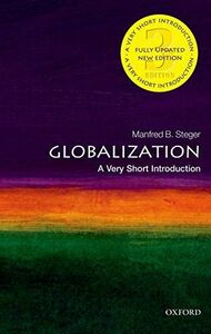 [A01860921]Very Short Introductions: Globalization 3/E #86 Manfred B. Stege