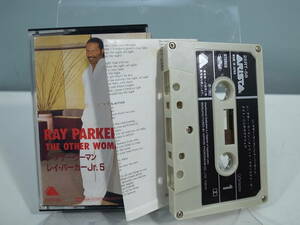 ★レイ・パーカー・Jr 5 ジ・アザー・ウーマン　カセットテープ　（管理：2314）