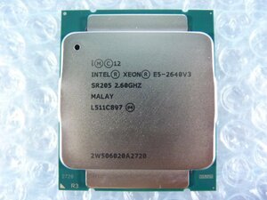 1OOA // Intel Xeon E5-2640 V3 2.6GHz SR205 Haswell-EP R2 Socket2011-3(LGA) MALAY // Dell PowerEdge R430 取外 //(同ロット)在庫3