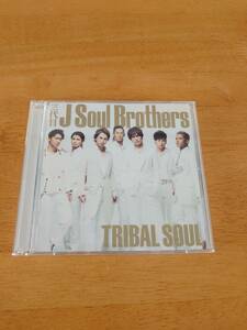 三代目 J Soul Brothers/TRIBAL SOUL 【CD+DVD】