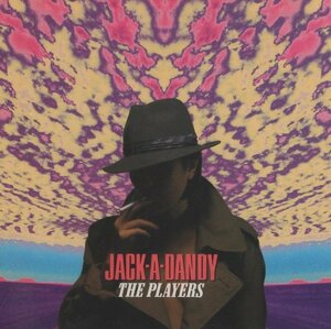 ◆THE PLAYERS ザ・プレイヤーズ / JACK-A-DANDY ジャック・ア・ダンディ / 1983.12.01 / 5thアルバム / 38DH-60