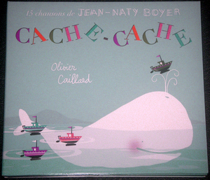 ジャン＝ナティ・ボワイエ『カシュ・カシュ』15 chansons de JEAN-NATY BOYER / CACHE - CACHE オリヴィエ・カイヤール 極稀少盤