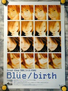 AM3a【ポスター/B-2-515x728】Blue/birth/2000発売告知用非売品ポスター