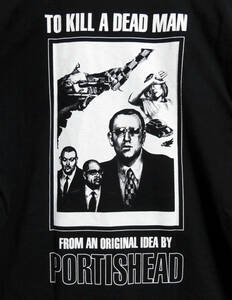 PORTISHEAD Tシャツ　to Kill a Dead Man　ポーティスヘッド　black