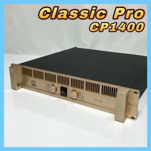 ★返品保証★ CLASSIC PRO クラシックプロ ステレオ・パワーアンプ CP1400 【他写真掲載あり】