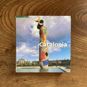 D ＜ Catalonia ／ 写真集 ／ 英語版 ／ カタルーニャ スペイン バルセロナ ＞