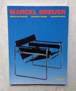 マルセル・ブロイヤー 家具 デザイン集 洋書 Marcel Breuer Design バウハウス・デッサウ/椅子 チェア/インテリア