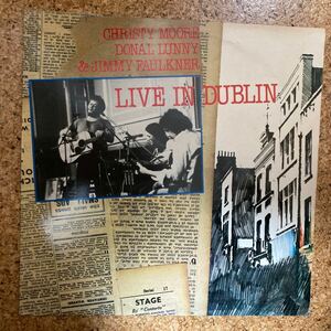 オリジナル盤 Christy Moore,Donal Lunny&Jimmy Faulkner「Live In Dublin」 アイリッシュ名盤 ソウルフラワーユニオン ヒート・ウェイブ