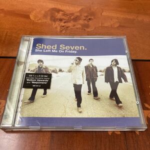 shed seven、she left me on friday、CD、インディロック、ギターポップ