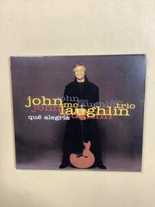 送料無料 ジョン マクラフリン トリオ「Que Alegria」輸入盤 デジパック仕様