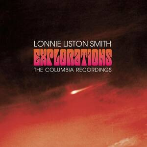 Explorations: the Columbia Rec ロニー・リストン・スミス 輸入盤CD