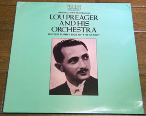 LOU PREAGER AND HIS ORCHESTRA - LP,1940