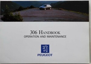 PEGEOT 306 1991 OWNERS MANUAL