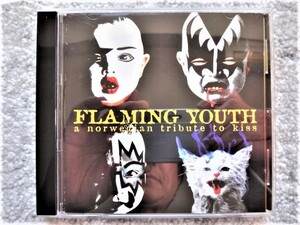D【 FLAMING YOUTH / A Norwegian Tribute To KISS 】CDは４枚まで送料１９８円