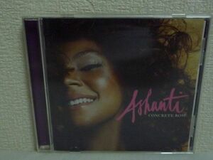 コンクリート・ローズ CONCRETE ROSE ★ アシャンティ Ashanti CD よりワイルドによりエモーショナルにいっそうの充実をとげた3rdアルバム