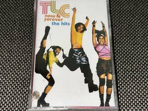 TLC / Now & Forever The Hits 輸入カセットテープ未開封