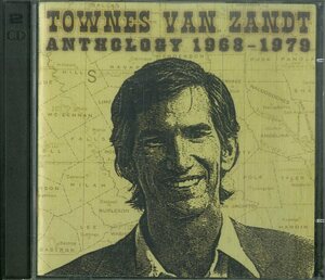 D00160674/CD2枚組/タウンズ・ヴァン・ザント (TOWNES VAN ZANDT)「Anthology 1968-1979 (2001年・302-061-128-2・フォーク・カントリー)
