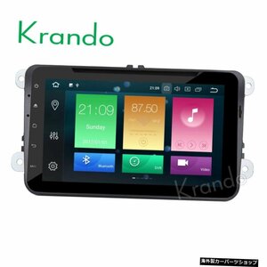 Krando Android 8.0 8'' 32GB ROMカーラジオ（Vw用）MAGOTAN FOR PASSAT B6 FORTOURANgpsナビゲーションプレーヤーwifidab+ Kran